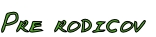 Pre rodicov
